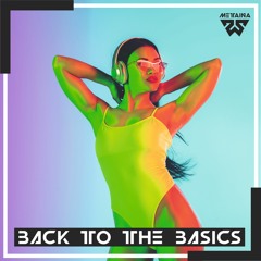 Back To The Basics (VIP Mix)