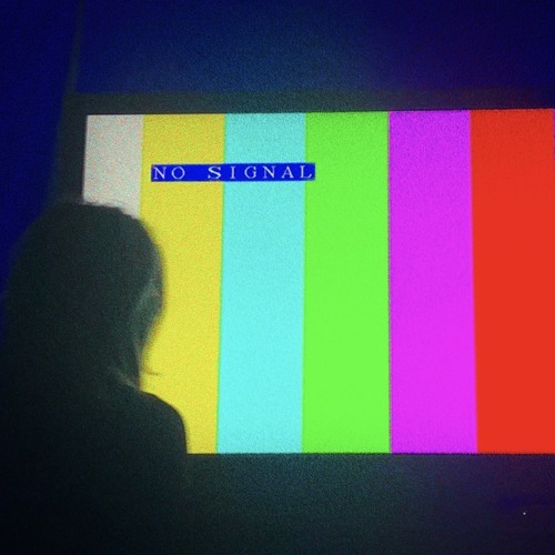no signal [r4td0ll]
