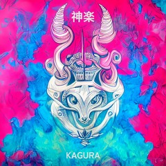 Kagura - 神楽