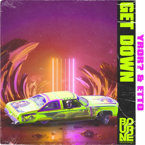 YROR?, Etto - Get Down