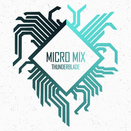 Micro DNB Mix Ep.1 - Thunderblade