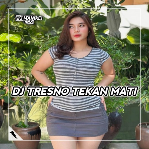 DJ Nganti Tok Duake Aku Lilo Wis Kulino Bab Ngampet Loro - Tresno Tekan Mati