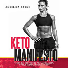download EBOOK 🖍️ Keto Manifesto: Your 7-Day Recipe Guide to Starve Cancer, Improve