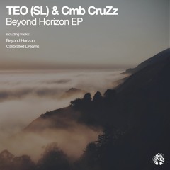 [ETREE443] TEO (SL) & Cmb CruZz - Beyond Horizon EP
