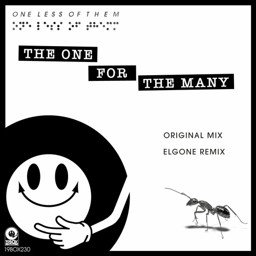 19BOX230 One Less Of Them / The One For The Many-Elgone Remix(LOW QUALITY PREVIEW)