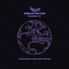 Dream Space - Transmissions Vol. I - Previews