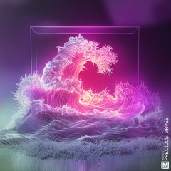 PRECIOUS WAVES