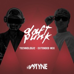 The Wayne - Daft Punk  Technologic  Extended Mix