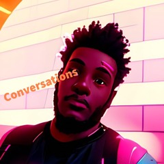 Conversations -(prod. gavinogotit w/eli.yf & Deyflo)