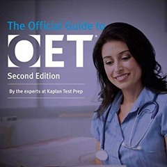 ❤️ Download Official Guide to OET (Kaplan Test Prep) by  Kaplan Test Prep