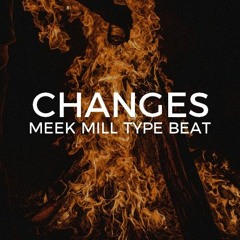Meek Mill Maybach Music type beat "Changes"  ||  Free Type Beat 2020