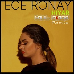 Ece Ronay - Hıyar ( Halil Akbaş Remix)