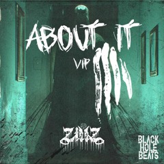 ZILLZ - About It Vip [FREE DL]
