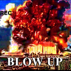 BLOW UP - 707