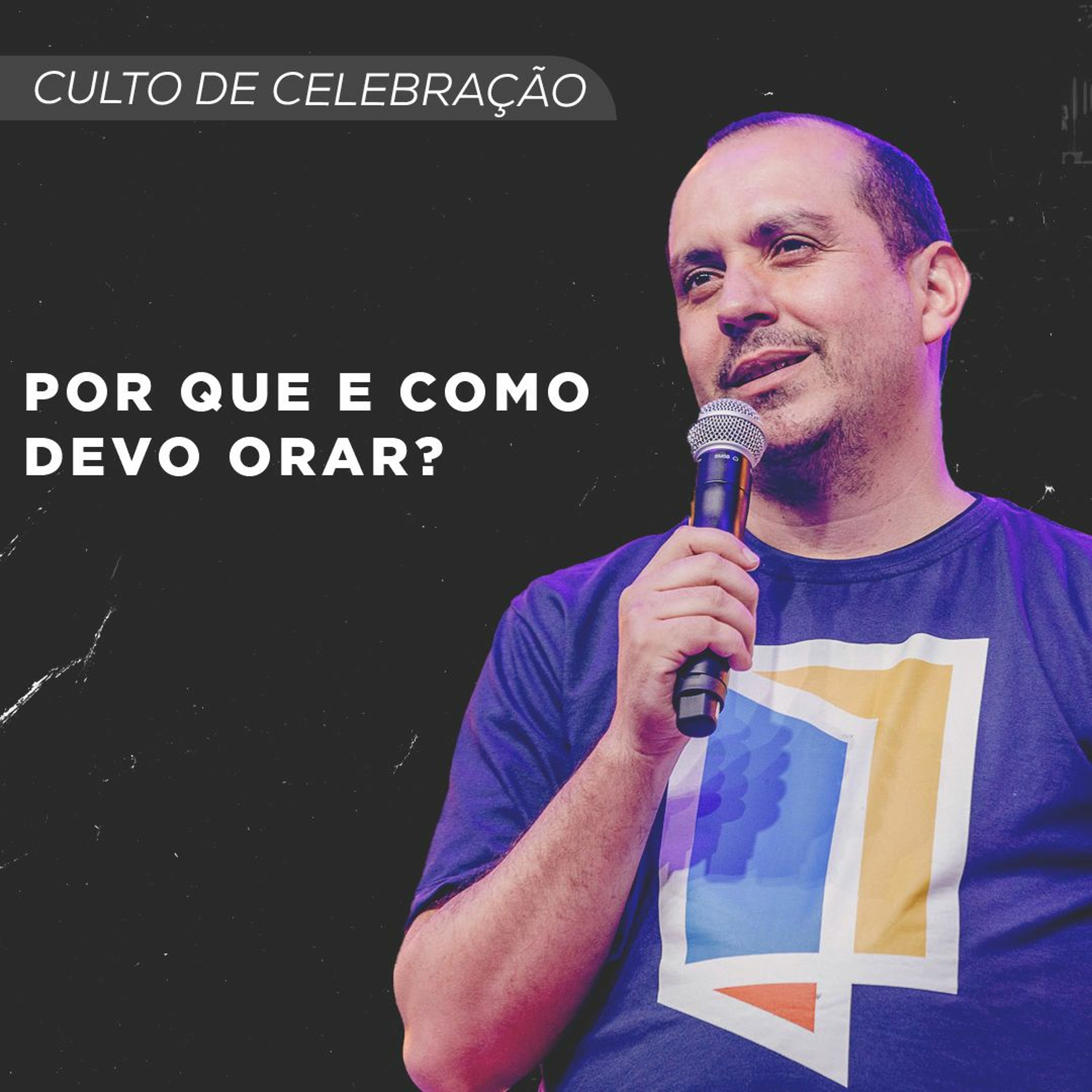 Por que e como devo orar? | Pr. Thiago Santiago episode artwork