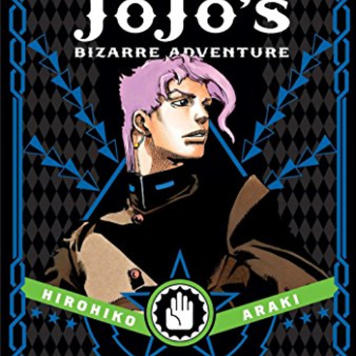 [Read] KINDLE 📥 JoJo's Bizarre Adventure: Part 3--Stardust Crusaders, Vol. 5 (5) by