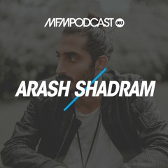 MFM Booking Podcast #03 by Arash Shadram (Raving Iran)