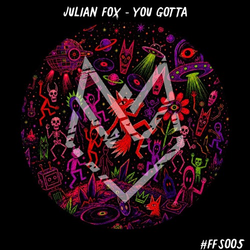 Premiere: Julian Fox - You Gotta [For Fox Sake]