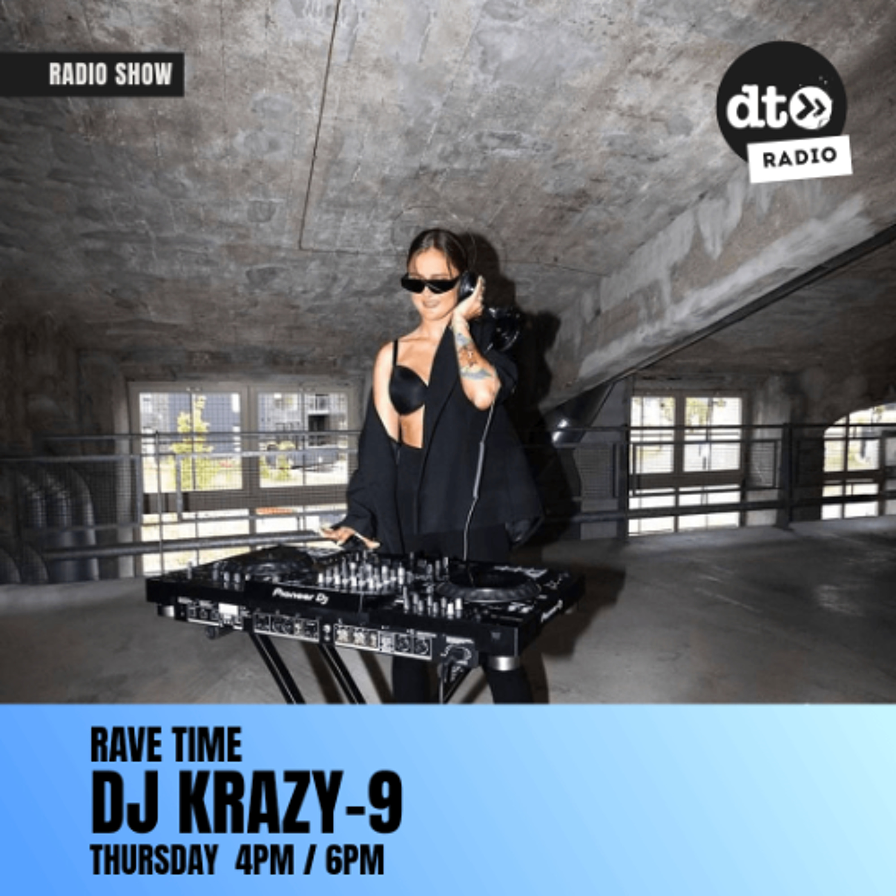 RAVE TIME with DJ Krazy-9