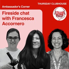 Ep. 1136 Peggy Baudon Interviews Francesca Accornero | Clubhouse Ambassador's Corner