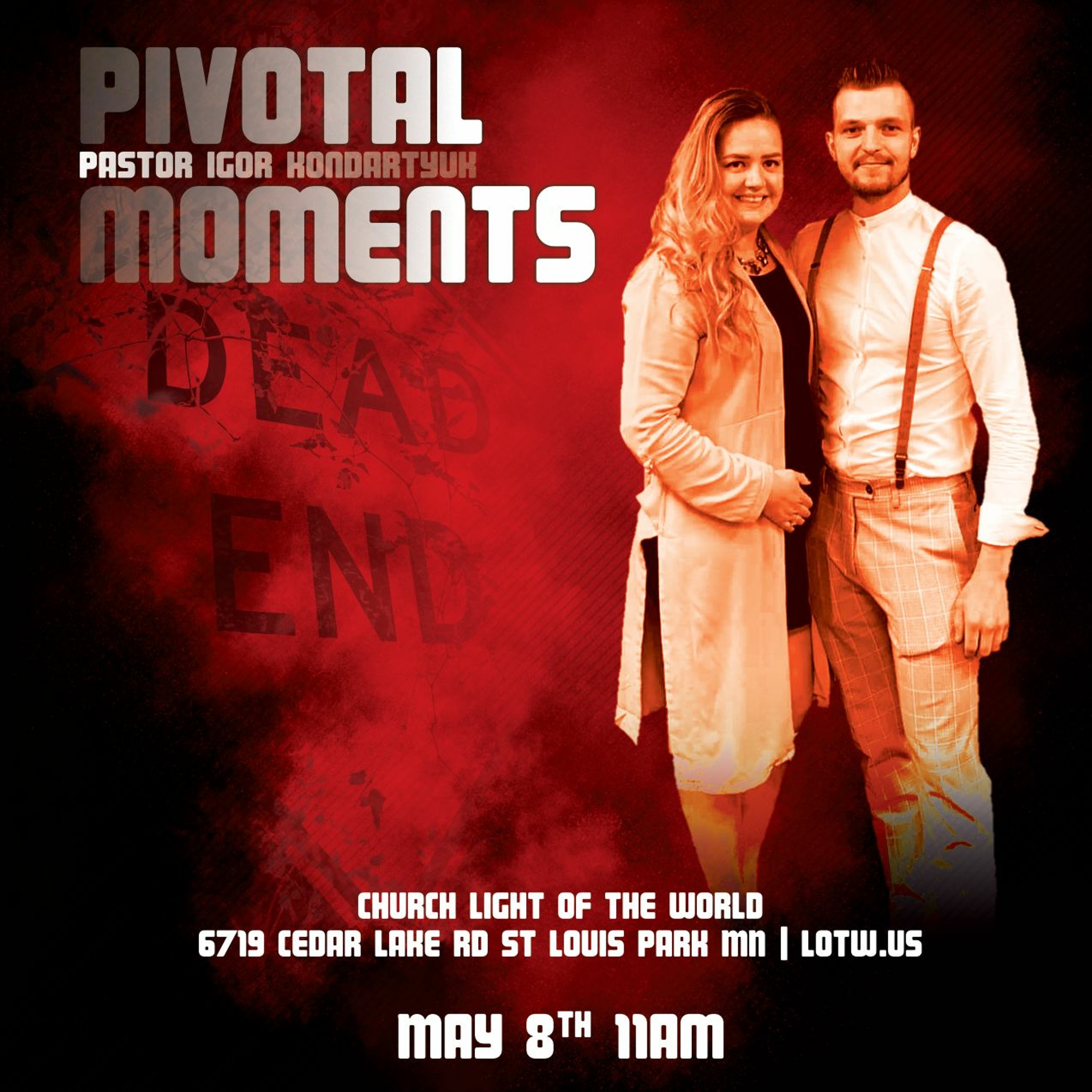 Pivotal Moments | Pastor Igor Kondratyk 05.08.22 episode artwork