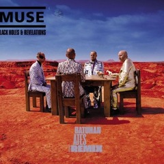 Muse - Supermassive Black Hole (Batuhan Ates Remix) FREE DOWNLOAD