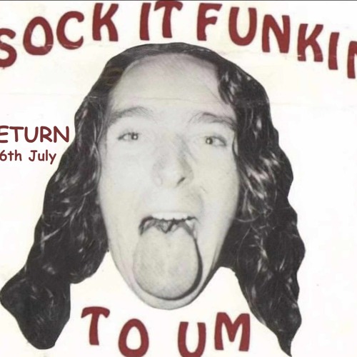 Mark Moggy Moore Sock It Funkin To Um