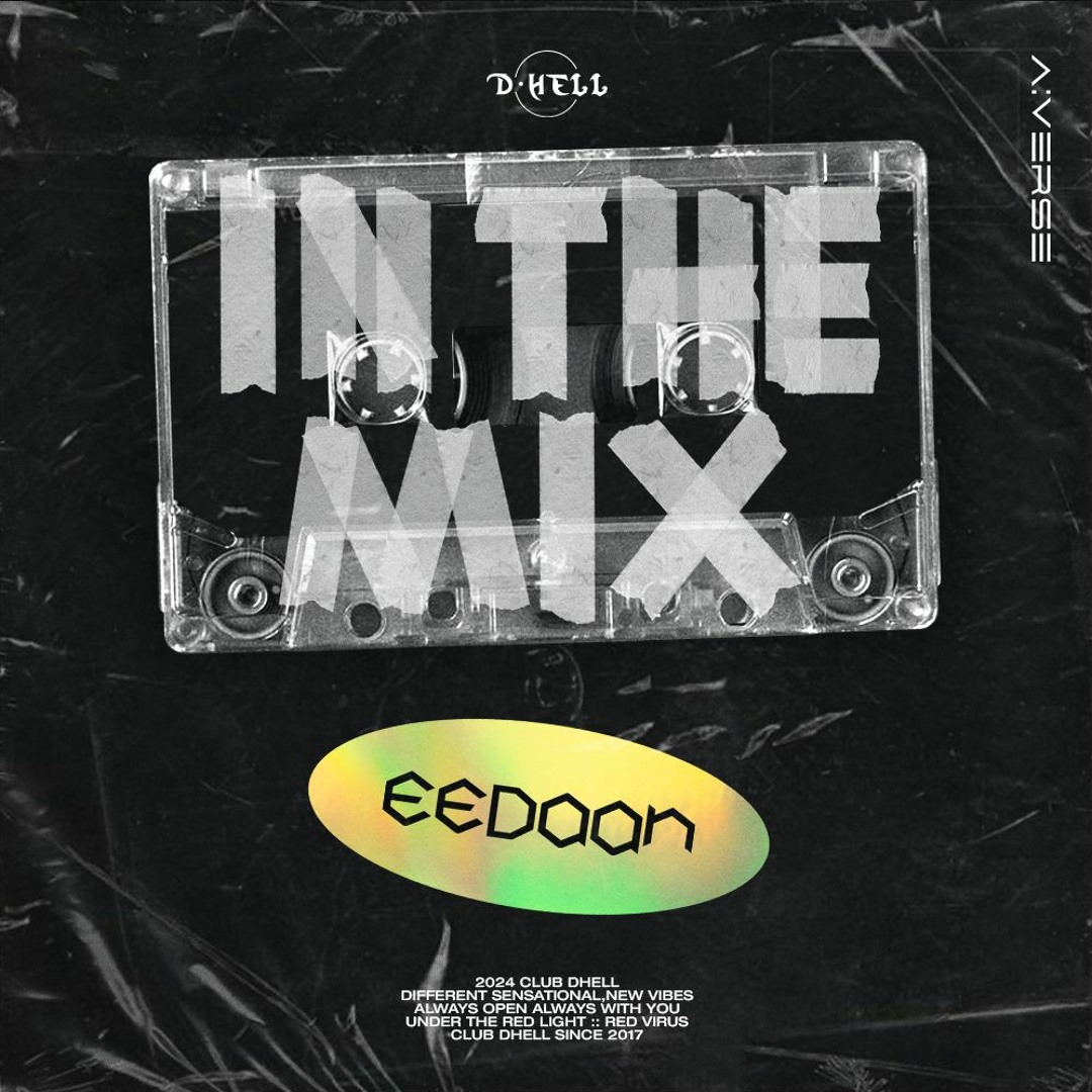 Stream EEDAAN In The Mix_2024 by CLUB DHELL | Listen online for free on ...