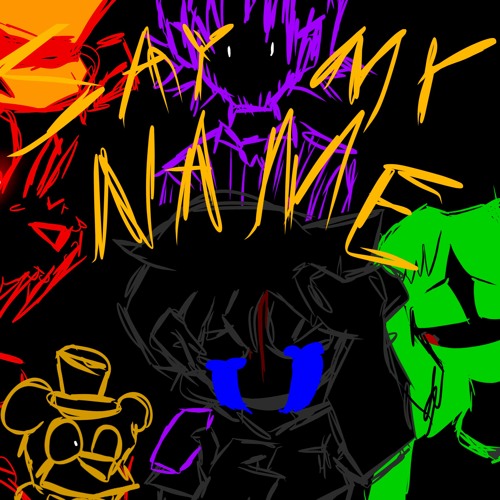 SAY MY NAME WITH LYRICS COVER | Ft: @spookympeg, @ghostssgoboo & @LunarPixelVA (APRIL FOOLS)