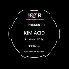 Kim Acid