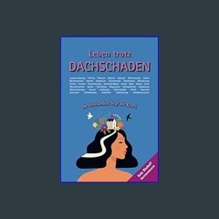 {READ} 📚 Leben trotz Dachschaden: Im Verständnis liegt die Kraft. (German Edition)     Paperback –