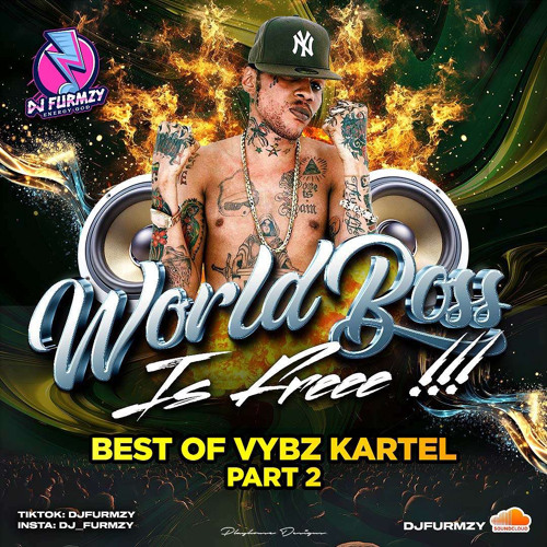 WORLDBOSS IS FREEE 🔓🔓(Best of Vybz Kartel Pt.2)