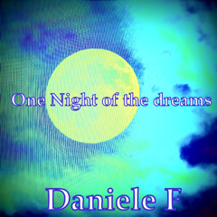 One Night of the dreams