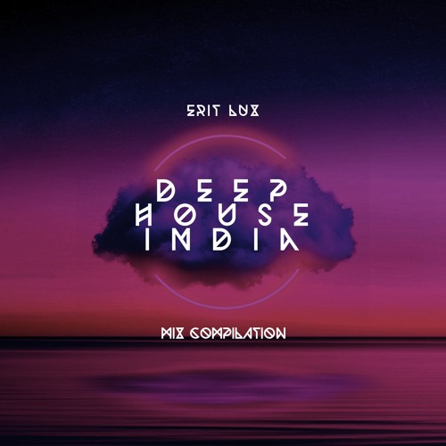 Deep House India (DHI Summer Mix 2021)