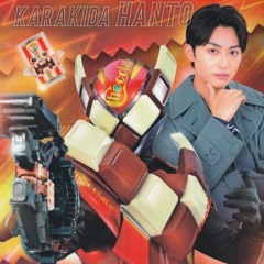 Vol.1 - 07. 「 Karakida Hanto Theme 」-  Kamen Rider Gavv Ost.