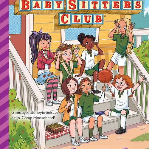 Stream [Ebook] BabySitters' Summer Vacation! (The BabySitters Club Super Special 2
