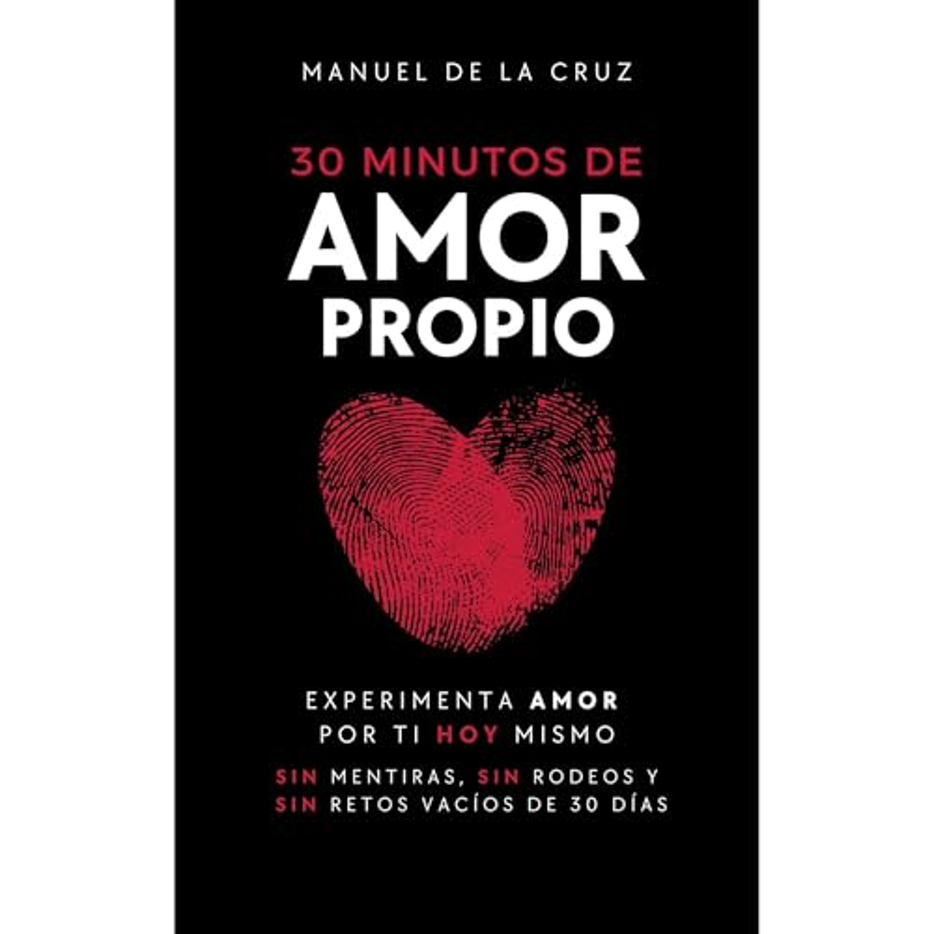 30 MINUTOS DE AMOR PROPIO (Audiolibro) | Prueba Gratis