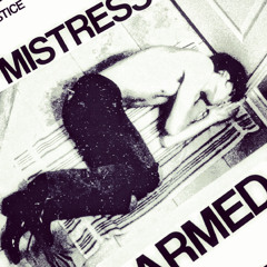 Armed Mistress