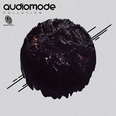Audiomode - Polution