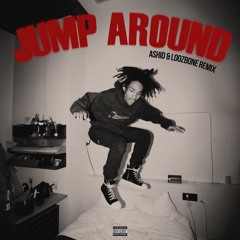 ASHID & LOOZBONE - Jump Around (Remix)
