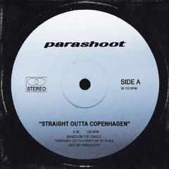 parashoot - Straight Outta Copenhagen (Compton)