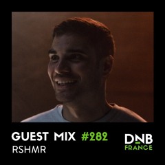 Guest Mix #282 - RSHMR