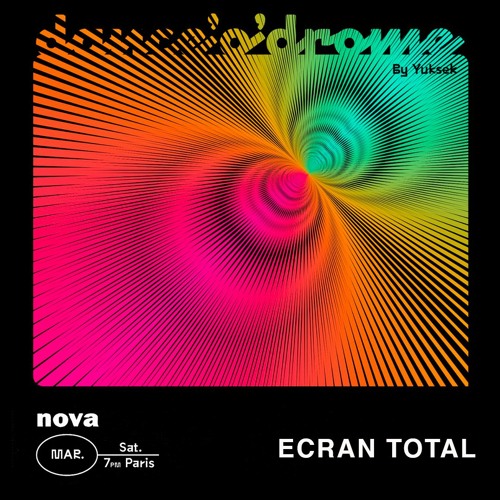 DANCE'o'DROME S2 #39 - GUEST: ECRAN TOTAL