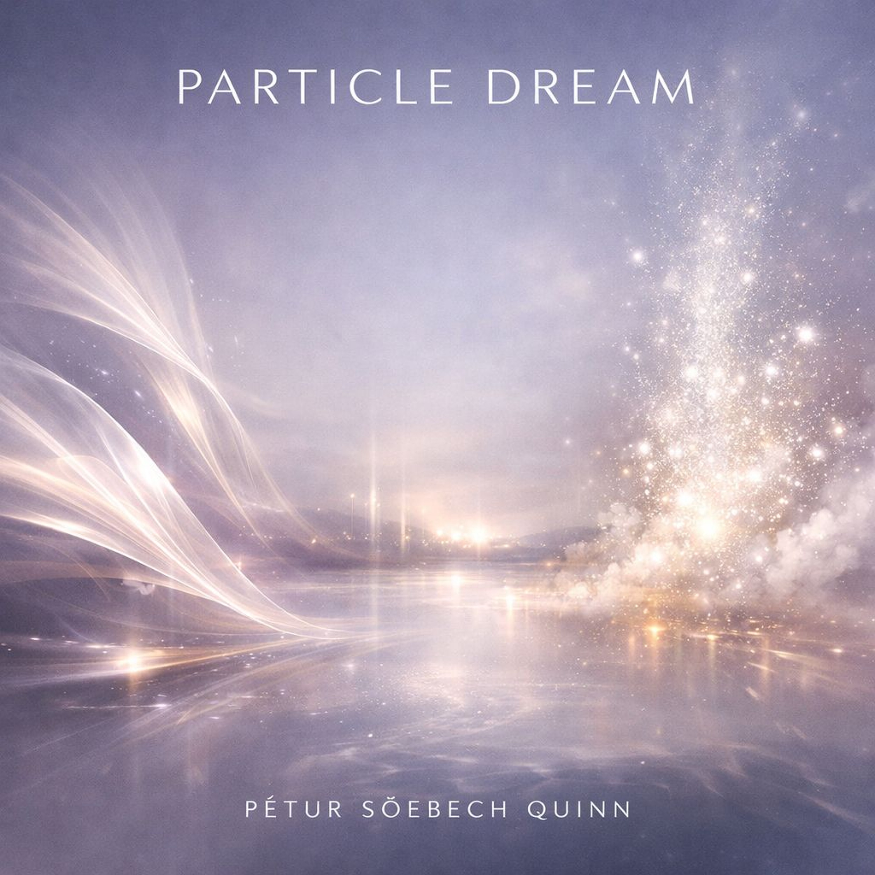 Particle Dream
