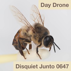 Disquiet Junto Project 0647: Day Drone