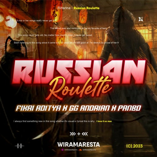 WM - RUSSIAN ROULETTE ( FIKRI ADITYA X GG ANDRIAN X PANBO ) #SUPER DUPER VVIP EXPRESS!!!