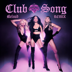 The Pussycat Dolls - Club Song (Reload Br Brazilian Circuit Remix)