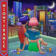 Kendall Miles - Night Trance