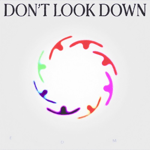 DON'T LOOK DOWN (ft. Lizzy Land) [Acoustic]