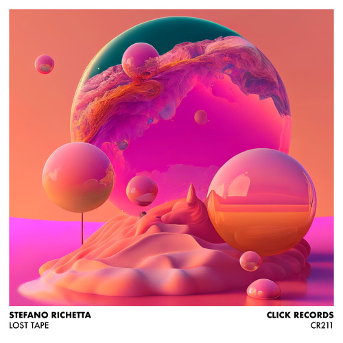 Premiere: Stefano Richetta - Lost Tape [Click Records]